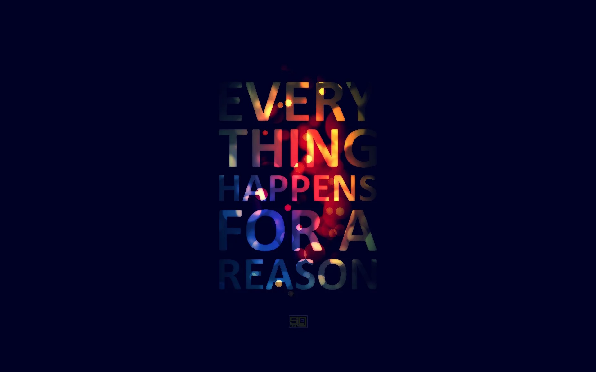 everything happens for a reason, надпись, слова, Style