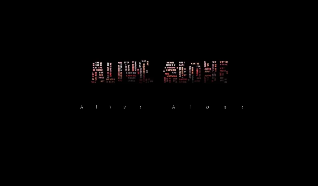 alive alone, надпись, минимализм, фон