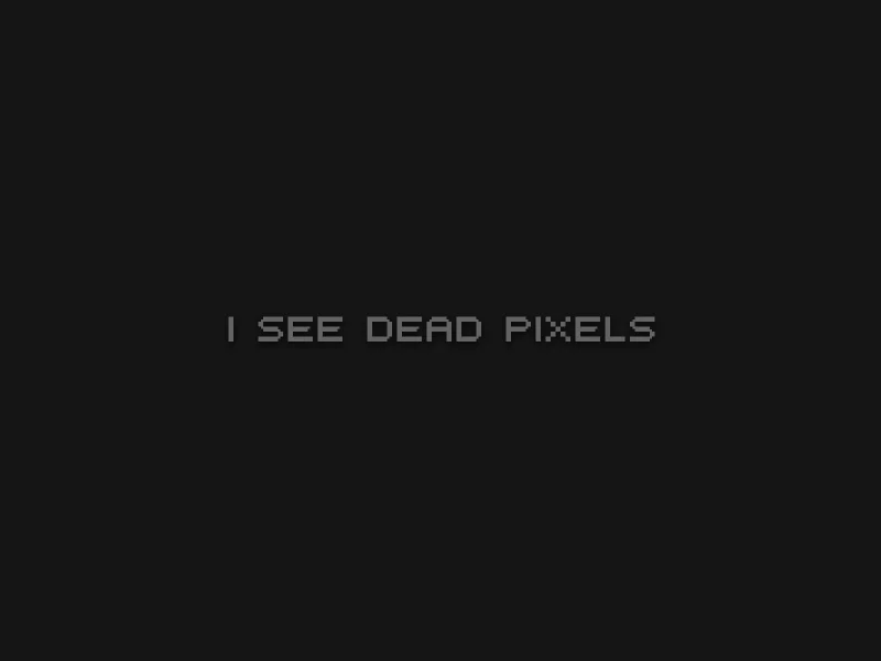 see, dead, i, pixels