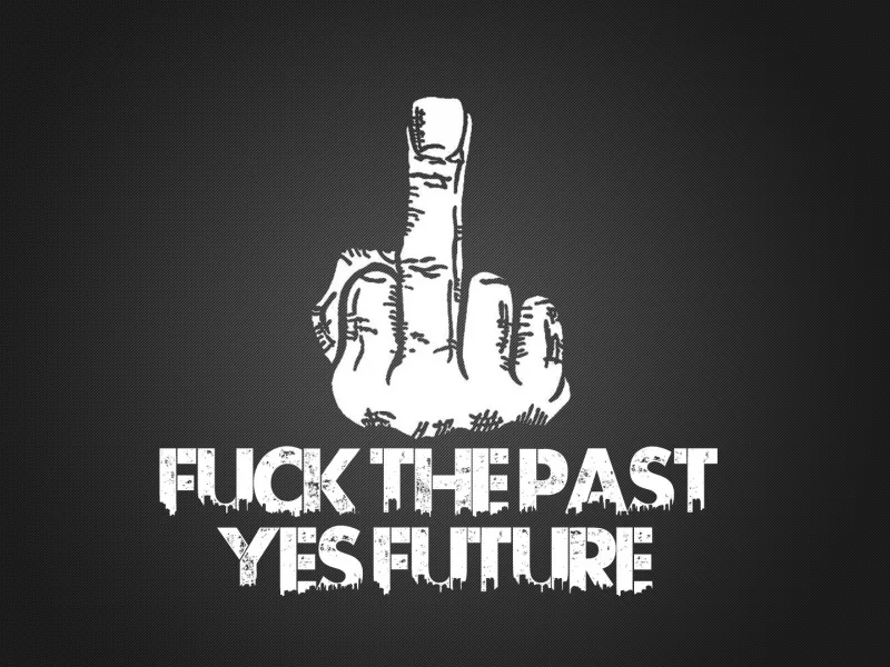 future, past, minimal, фак, ye, минимализм, fuck